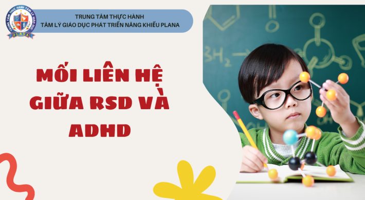 MỐI LIÊN HỆ GIỮA RSD VÀ ADHD